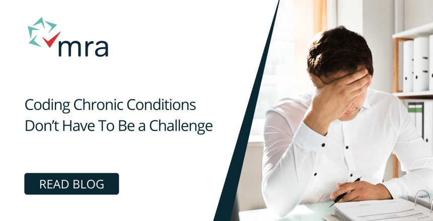 Coding Chronic Conditions Don't Have to Be a Challenge